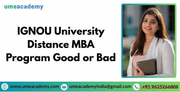 Delhi Classifieds IGNOU University Distance MBA Program Good or Bad Australia Classifieds IGNOU University Distance MBA Program Good or Bad