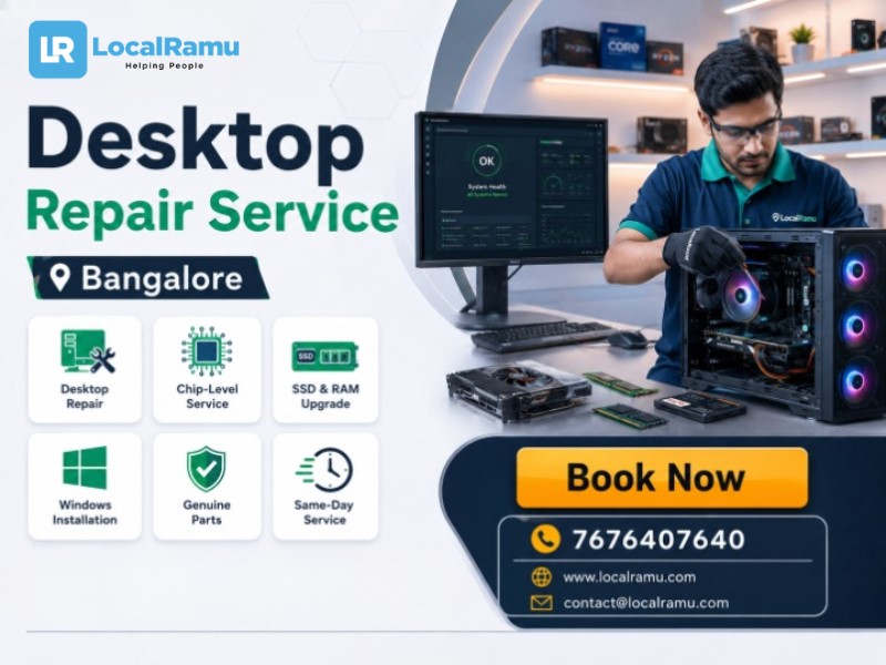 Australia Classifieds Get your desktop fixed today with LocalRamu Bengaluru