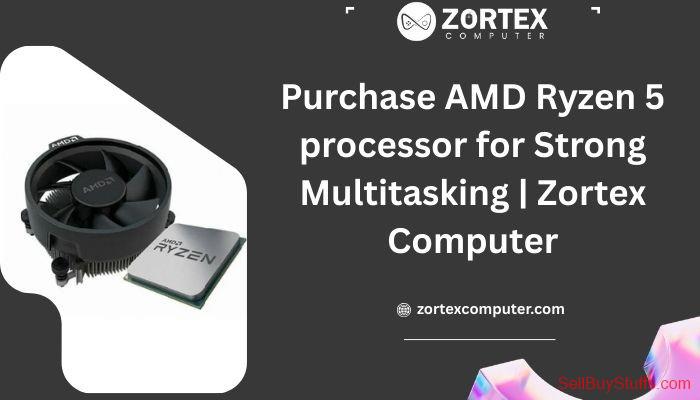 Mumbai Purchase AMD Ryzen 5 processor for Strong Multitasking | Zortex Computer
