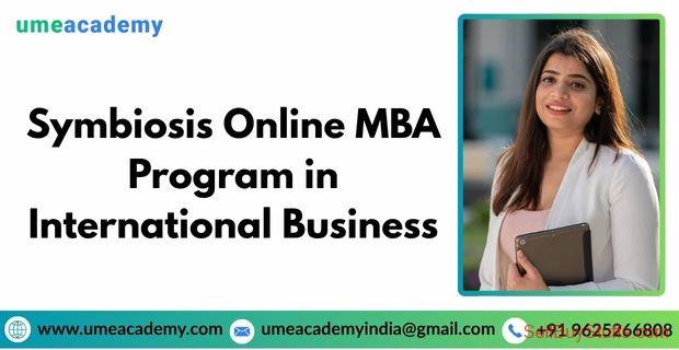 Pune Classifieds Symbiosis Online MBA Program in International Business Australia Classifieds Symbiosis Online MBA Program in International Business