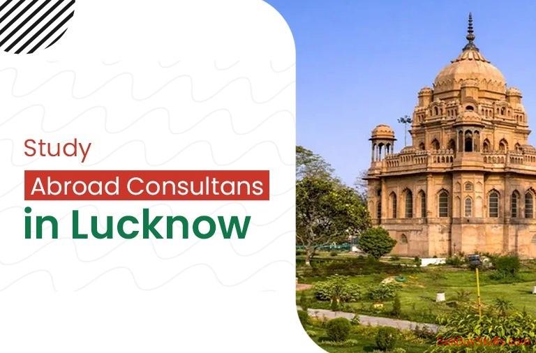 Delhi Benefits of Abroad Education Consultants in Lucknow