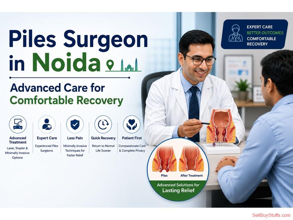 NOIDA Looking for the Best Piles Doctor in Noida?