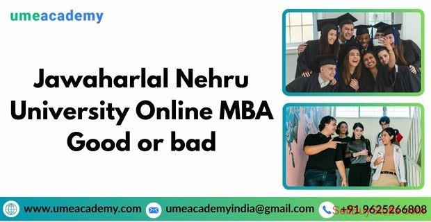 Australia Classifieds Jawaharlal Nehru university Online MBA - Good or bad