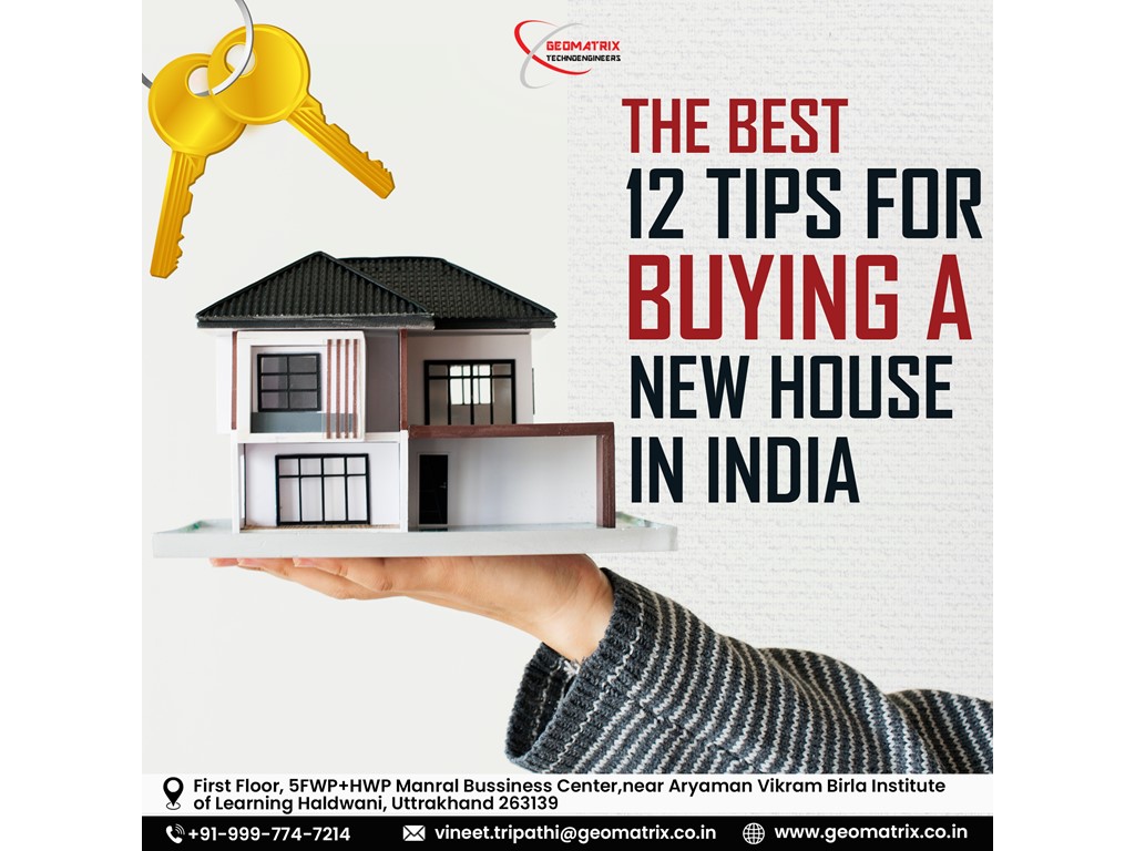 The Best 12 Tips for Buying a New House in India