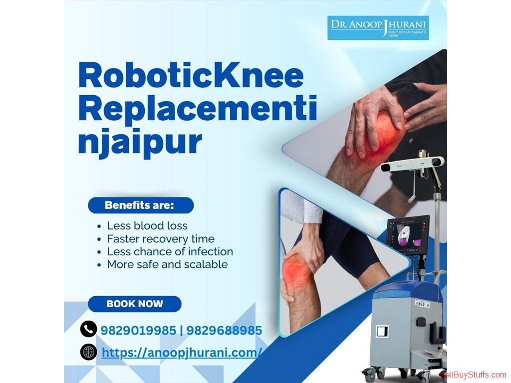 Robotic Knee Replacement Excellence in Jaipur & India Robotic Knee Replacement Excellence in Jaipur & India