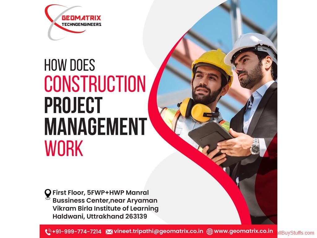 Haldwani How Does Construction Project Management Work