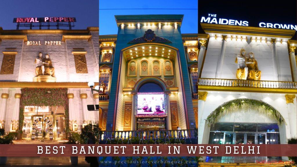 Delhi Top Banquet Halls in West Delhi for Memorable Celebrations