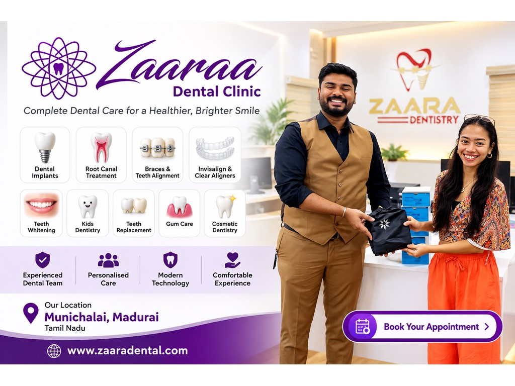 Thirumangalam Dental Clinic in Madurai – Braces, Invisalign, Dental Implants & Root Canal | Zaara Dental