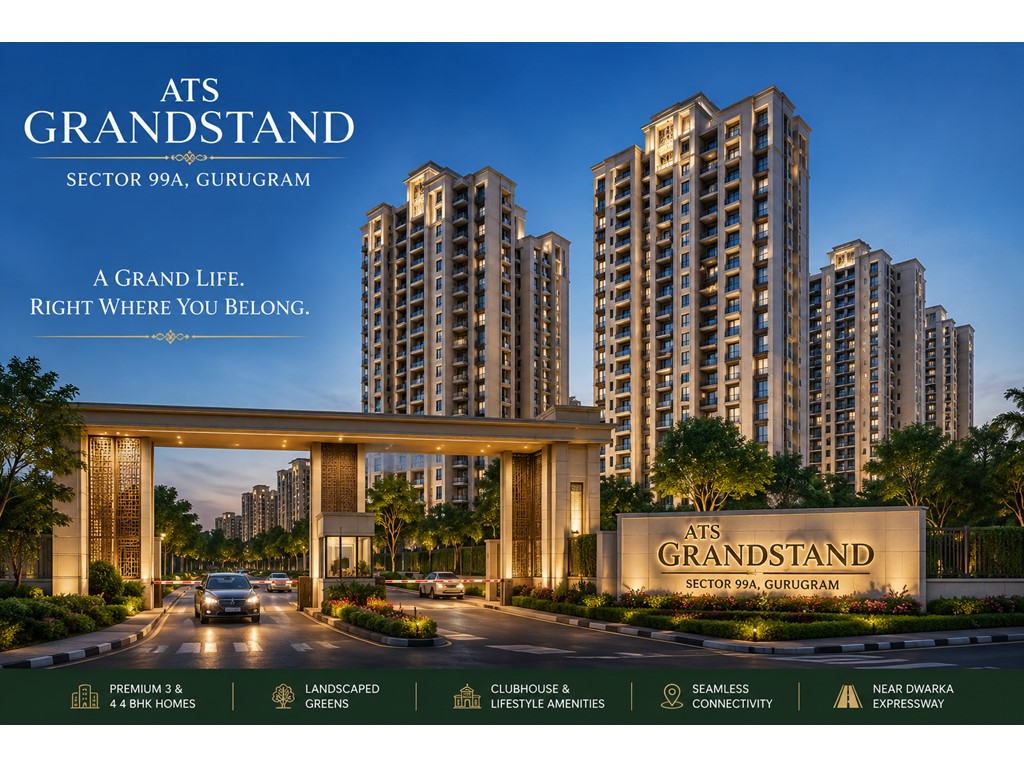 Gurgaon ATS Grandstand Sector 99A Gurgaon | Luxury Apartments
