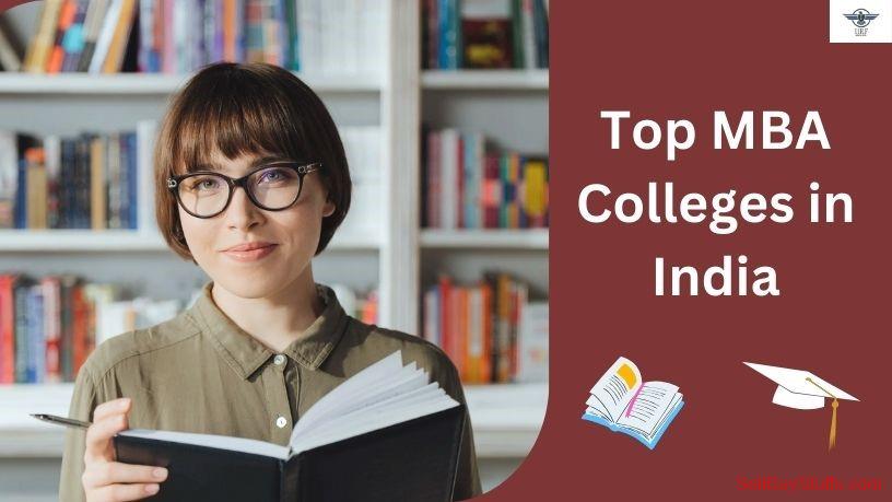 Delhi Top MBA Colleges In India For Better Learning Air