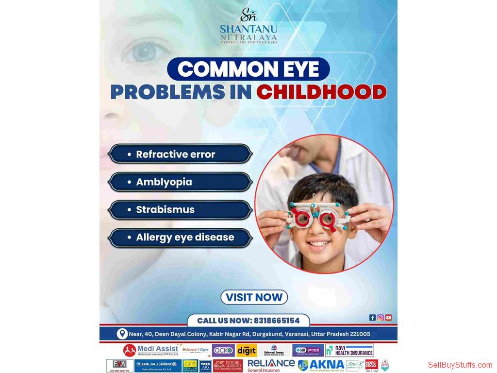Varanasi Best Child Eye Specialist in Varanasi – Expert Pediatric Eye Care