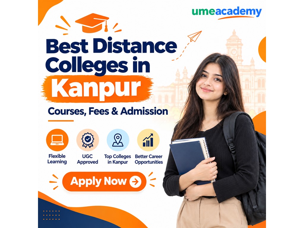 Australia Classifieds Distance Learning MBA Colleges in Kanpur 2026 | Courses & Fees