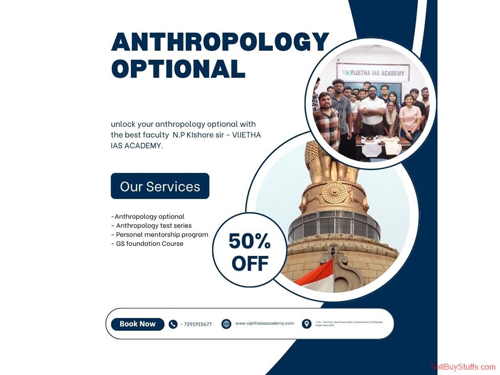 Delhi Anthropology Optional: Smart Choice for UPSC Success