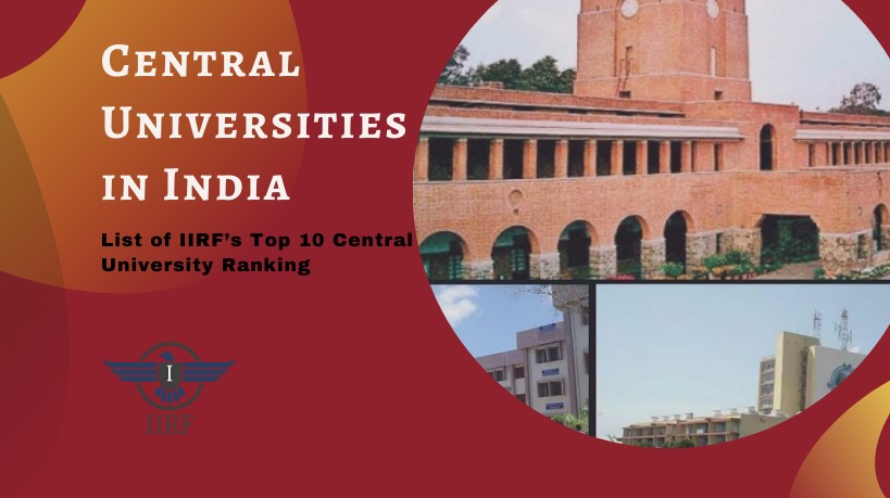 Delhi Best Central Universities in India aspiring to pursue higher education