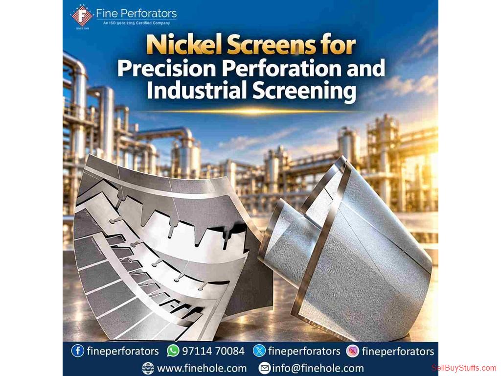 Delhi Nickel Screens for Precision Perforation and Industrial Screening