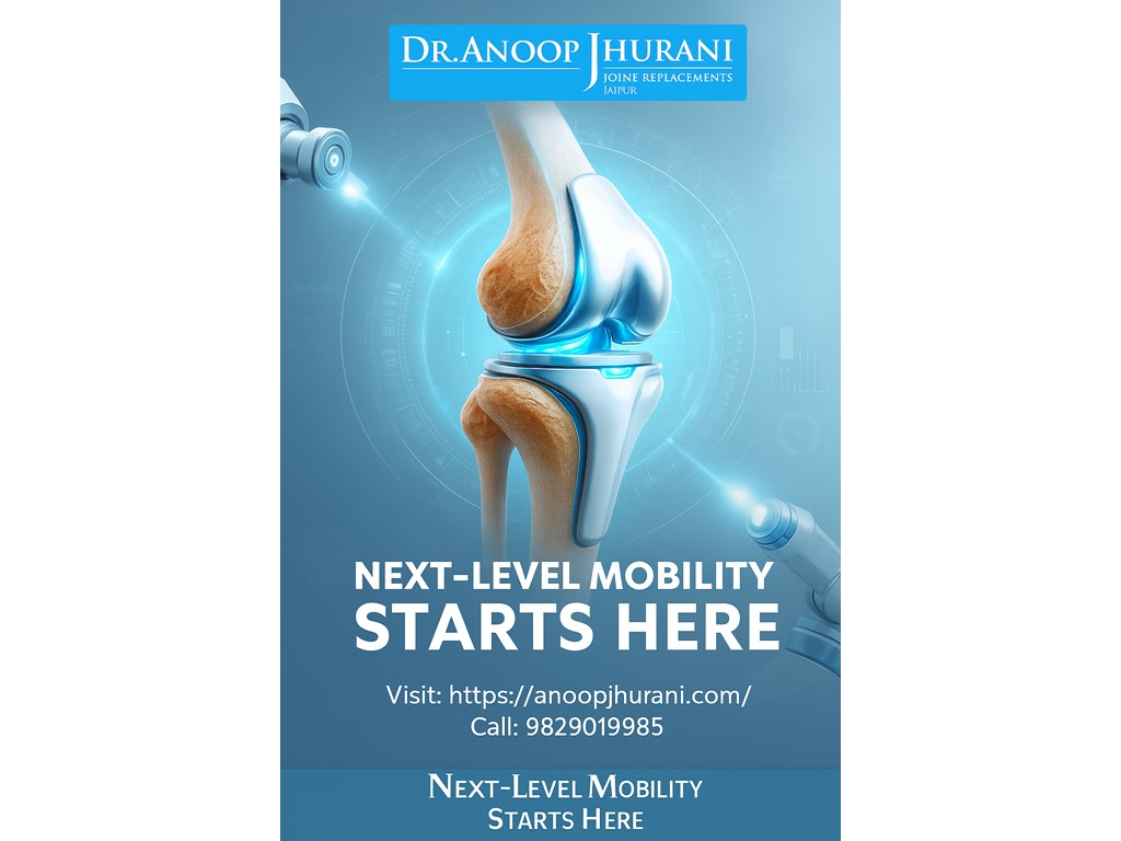 Jaipur India’s Leading Robotic Partial Knee Replacement by Dr. Anoop Jhurani