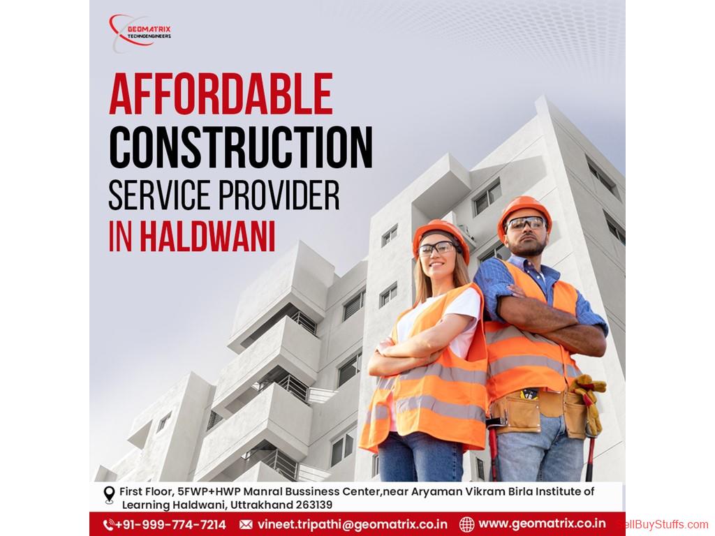 Haldwani Affordable Construction service provider in haldwani