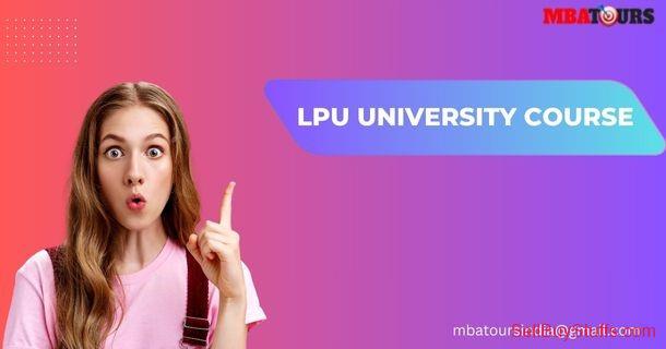 Phagwara LPU University course