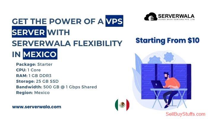 Ahmedabad Get the Power of a VPS Server with Serverwala Flexibility in Mexico